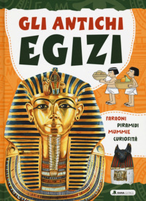 Gli antichi egizi - Librerie.coop Gli antichi egizi - Librerie.coop