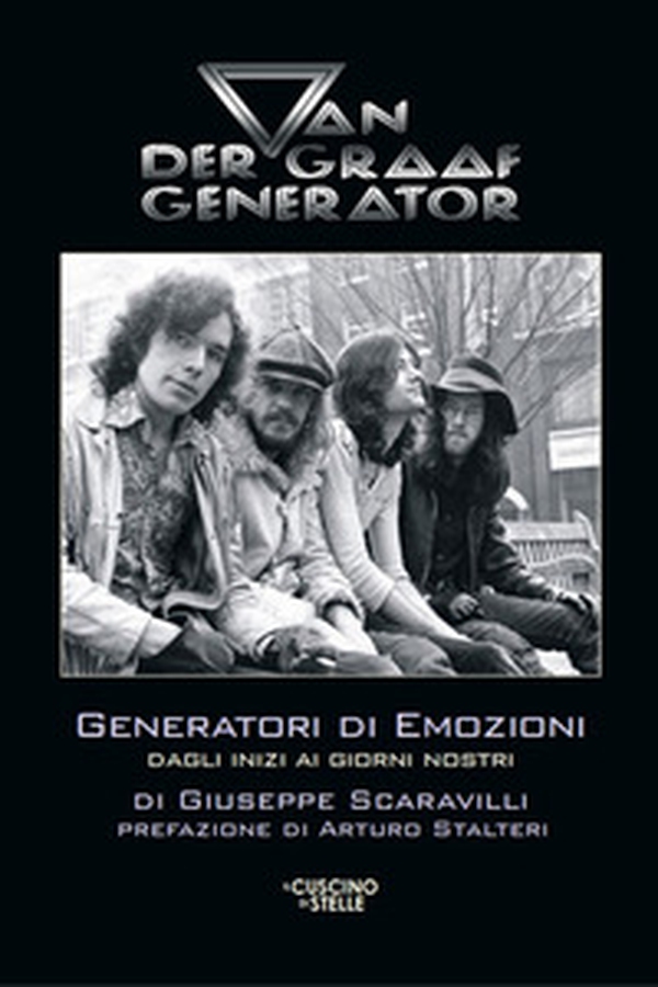 Van Der Graaf Generator. Generatori di emozioni - Librerie.coop Van Der Graaf Generator. Generatori di emozioni - Librerie.coop