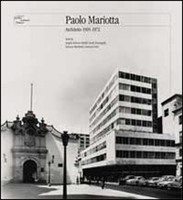 Paolo Mariotta. Architetto 1905-1972 - Librerie.coop Paolo Mariotta. Architetto 1905-1972 - Librerie.coop