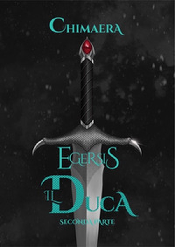 Il duca. Egersis - Vol. 2 - Librerie.coop Il duca. Egersis - Vol. 2 - Librerie.coop