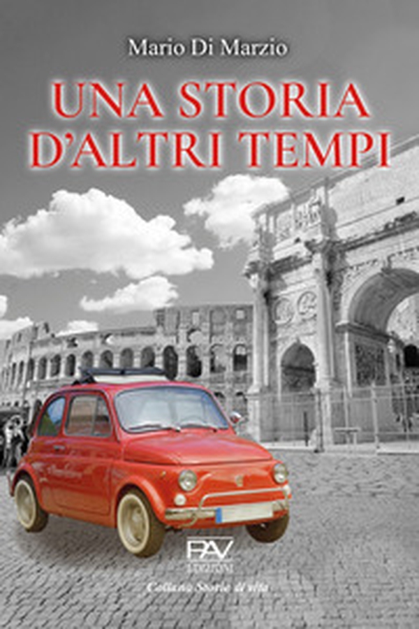 Una storia d'altri tempi - Librerie.coop Una storia d'altri tempi - Librerie.coop