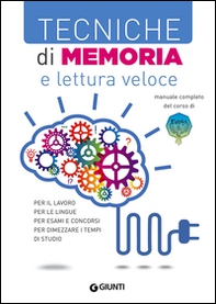 Tecniche di memoria e lettura veloce - Librerie.coop