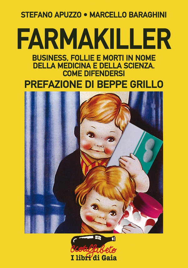 Farmakiller. Business, follie e morti in nome della medicina e della scienza. Come difendersi - Librerie.coop Farmakiller. Business, follie e morti in nome della medicina e della scienza. Come difendersi - Librerie.coop