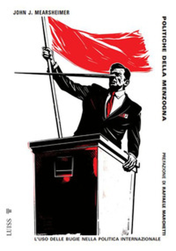 Politiche della menzogna - Librerie.coop
