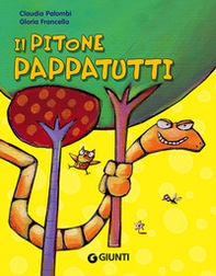 Il pitone pappatutti - Librerie.coop Il pitone pappatutti - Librerie.coop