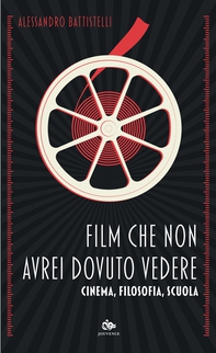 Film che non avrei dovuto vedere - Librerie.coop