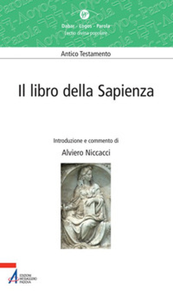 Il libro della Sapienza. Lectio divina popolare. Antico Testamento - Librerie.coop Il libro della Sapienza. Lectio divina popolare. Antico Testamento - Librerie.coop