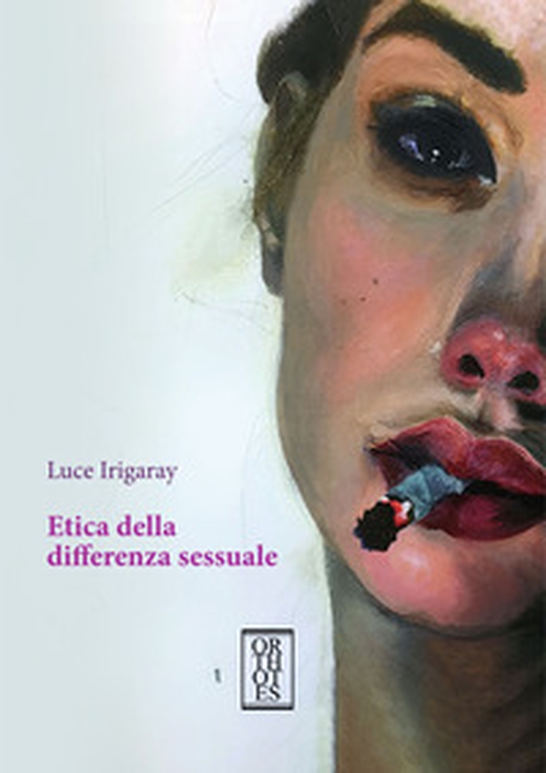 Etica della differenza sessuale - Librerie.coop Etica della differenza sessuale - Librerie.coop