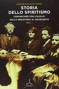 Storia dello spiritismo - Librerie.coop
