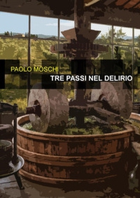 Tre passi nel delirio - Librerie.coop