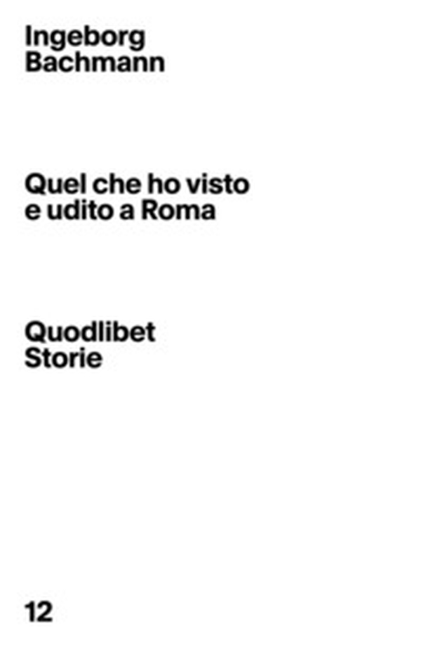 Quel che ho visto e udito a Roma - Librerie.coop Quel che ho visto e udito a Roma - Librerie.coop
