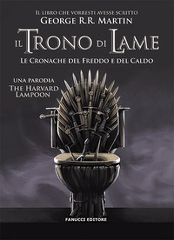 Il trono di lame. Le cronache del freddo e del caldo - Librerie.coop Il trono di lame. Le cronache del freddo e del caldo - Librerie.coop
