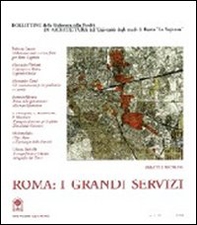Roma: i grandi servizi. Opinioni, contributi e progetti per un dibattito in corso - Librerie.coop Roma: i grandi servizi. Opinioni, contributi e progetti per un dibattito in corso - Librerie.coop