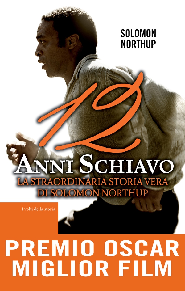 12 anni schiavo - Librerie.coop 12 anni schiavo - Librerie.coop
