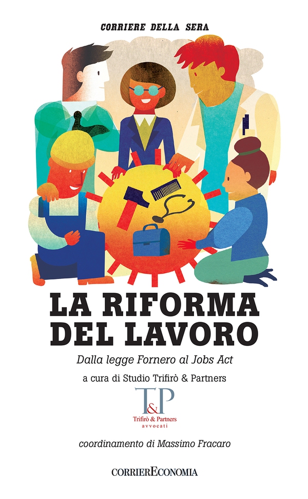 La riforma del lavoro - Librerie.coop La riforma del lavoro - Librerie.coop