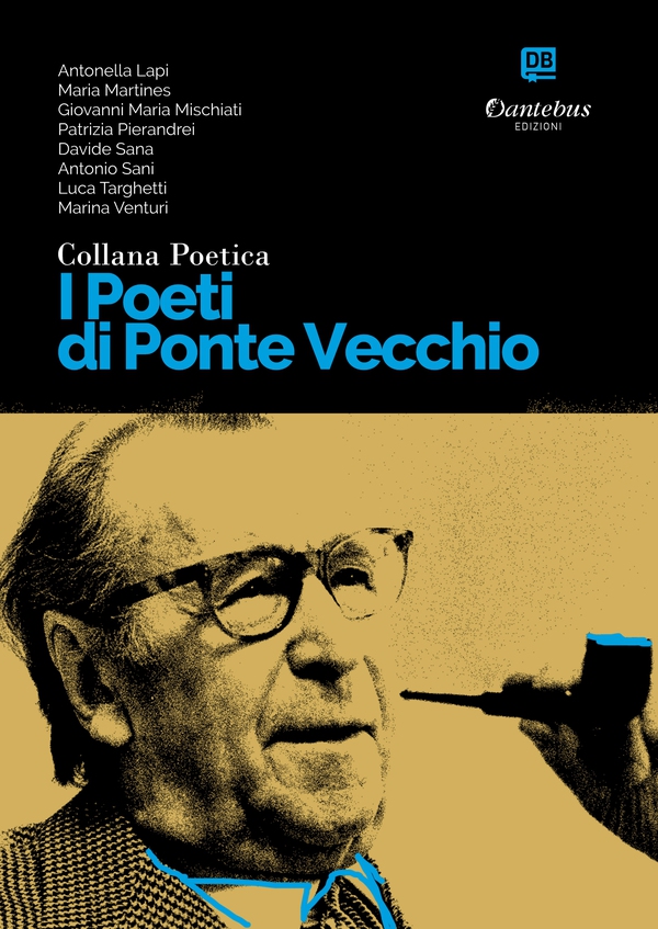 Collana Poetica I Poeti di Ponte Vecchio vol. 6 - Librerie.coop Collana Poetica I Poeti di Ponte Vecchio vol. 6 - Librerie.coop