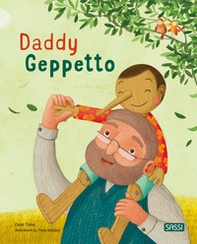Daddy Geppetto. Picture books - Librerie.coop Daddy Geppetto. Picture books - Librerie.coop