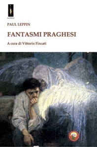 Fantasmi praghesi - Librerie.coop