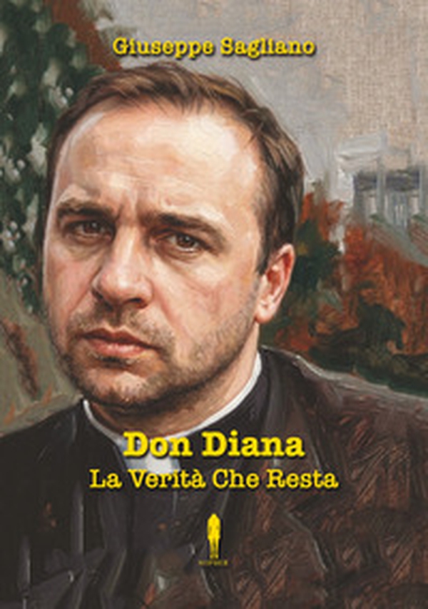 Don Diana. La verità che resta - Librerie.coop