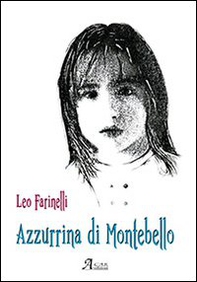 Azzurrina di Montebello - Librerie.coop