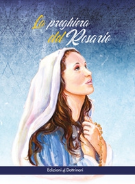 La preghiera del rosario - Librerie.coop La preghiera del rosario - Librerie.coop