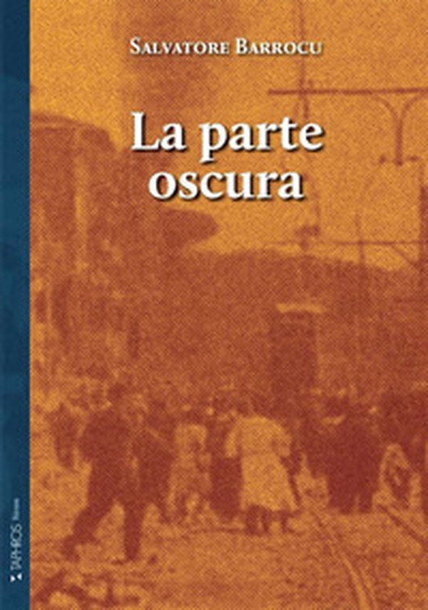 La parte oscura - Librerie.coop La parte oscura - Librerie.coop