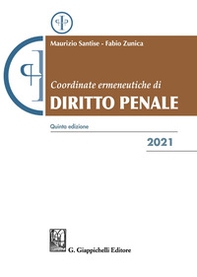 Coordinate ermeneutiche di diritto penale 2021 - Librerie.coop