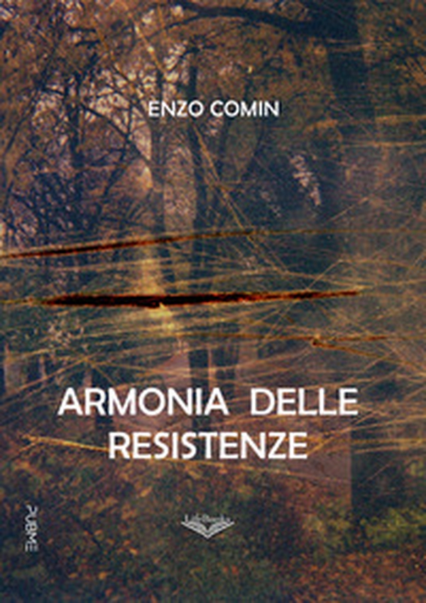 Armonia delle resistenze - Librerie.coop Armonia delle resistenze - Librerie.coop