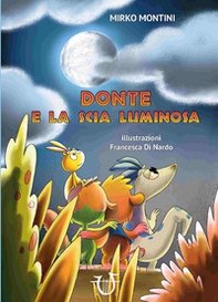 Donte e la scia luminosa - Librerie.coop