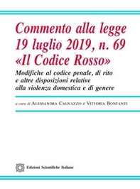 Commento alla legge 19 luglio 2019, n. 69 «Il Codice Rosso» - Librerie.coop