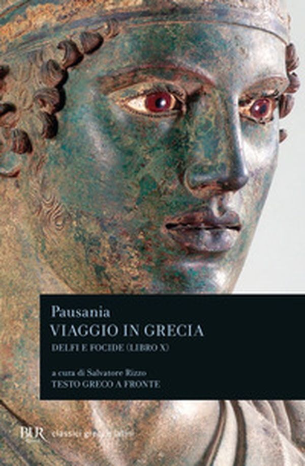 Viaggio in Grecia. Guida antiquaria e artistica. Testo greco a fronte - Vol. 10 - Librerie.coop Viaggio in Grecia. Guida antiquaria e artistica. Testo greco a fronte - Vol. 10 - Librerie.coop