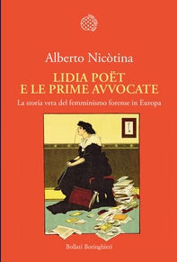 Lidia Poët e le prime avvocate - Librerie.coop
