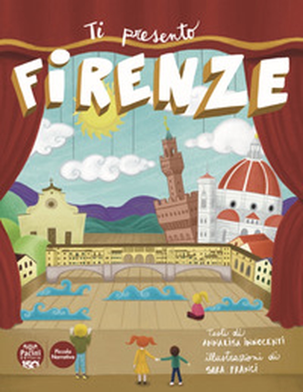 Ti presento Firenze - Librerie.coop Ti presento Firenze - Librerie.coop
