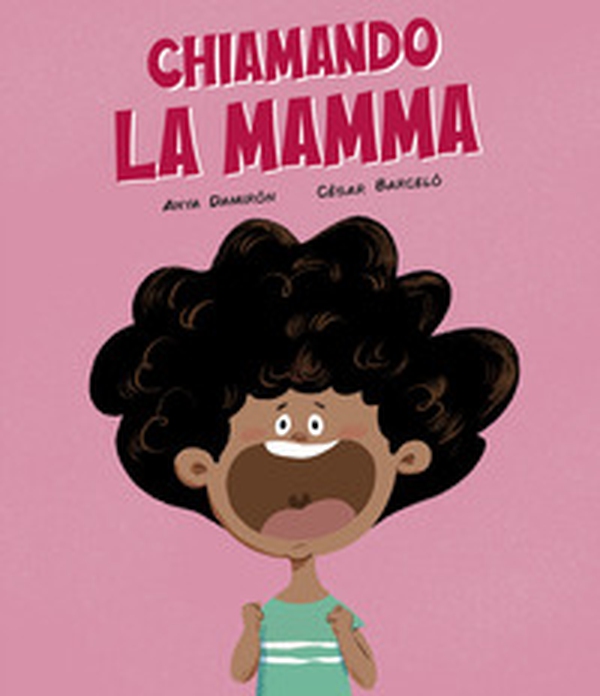 Chiamando la mamma - Librerie.coop Chiamando la mamma - Librerie.coop