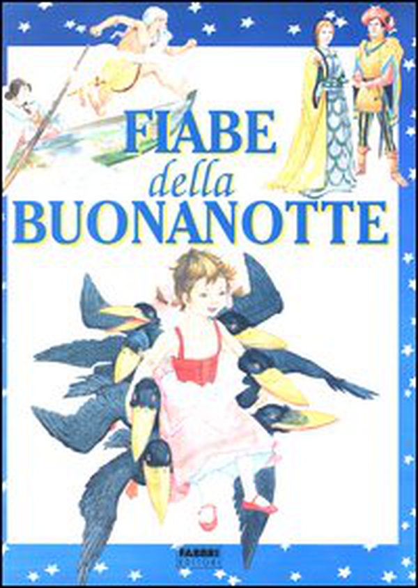 Fiabe della buonanotte - Librerie.coop Fiabe della buonanotte - Librerie.coop