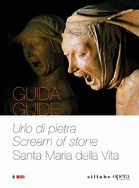 Urlo di pietra-Screm of stone. Santa Maria della Vita. Ediz. italiana e inglese - Librerie.coop Urlo di pietra-Screm of stone. Santa Maria della Vita. Ediz. italiana e inglese - Librerie.coop