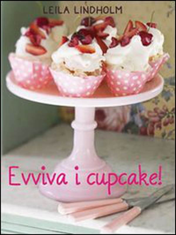 Evviva i cupcake! - Librerie.coop Evviva i cupcake! - Librerie.coop