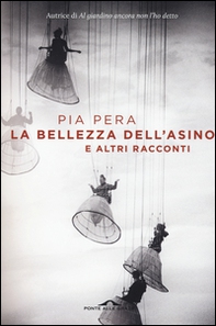 La bellezza dell'asino e altri racconti - Librerie.coop La bellezza dell'asino e altri racconti - Librerie.coop