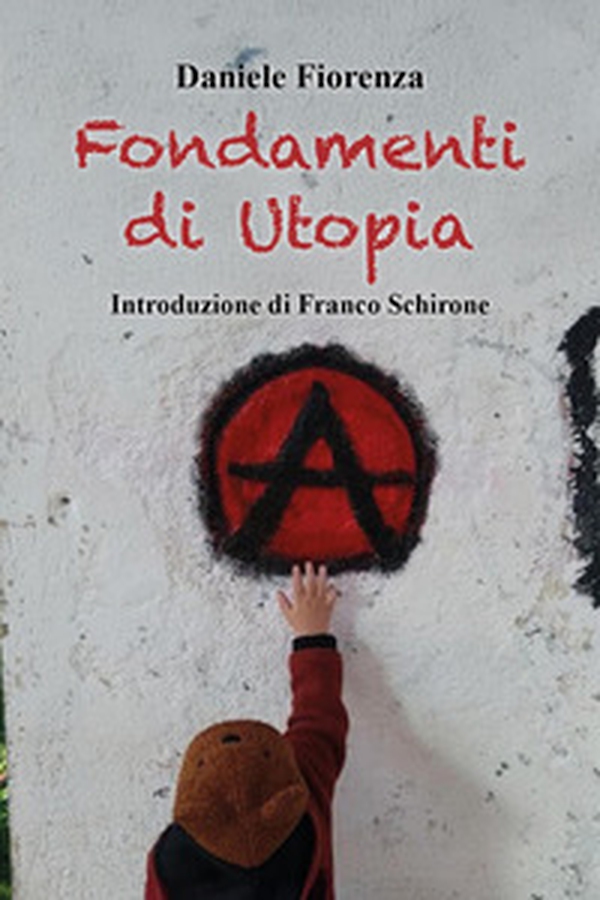 Fondamenti di Utopia - Librerie.coop Fondamenti di Utopia - Librerie.coop