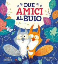 Due amici al buio - Librerie.coop