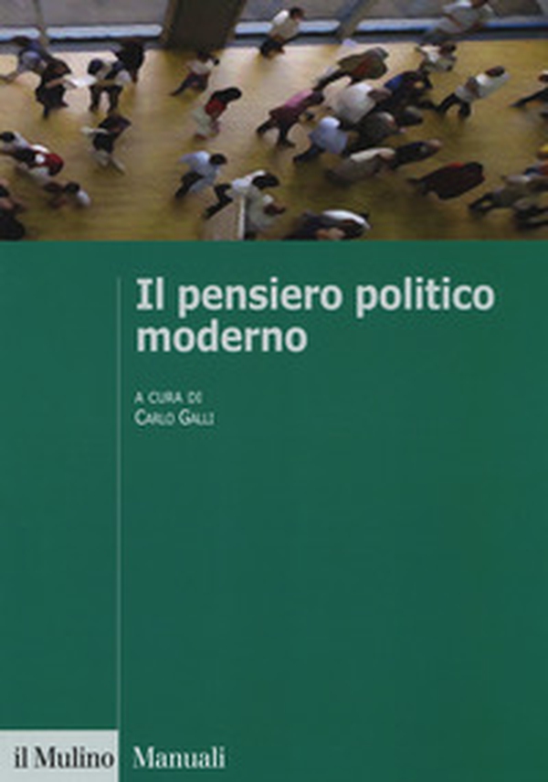 Il pensiero politico moderno - Librerie.coop Il pensiero politico moderno - Librerie.coop
