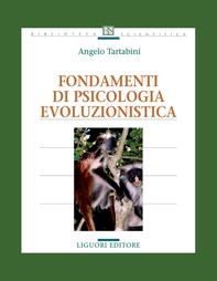 Fondamenti di Psicologia Evoluzionistica - Librerie.coop Fondamenti di Psicologia Evoluzionistica - Librerie.coop