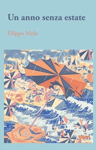 Un anno senza estate - Librerie.coop