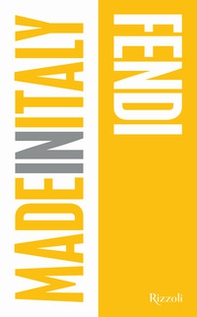 Fendi. Made in Italy - Librerie.coop