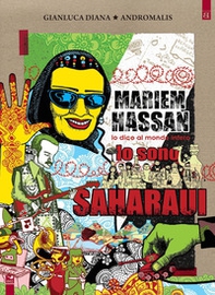 Mariem Hassan, lo dico al mondo intero: io sono Saharaui - Librerie.coop