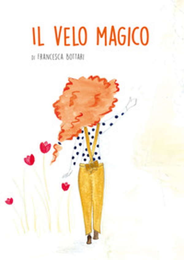 Il velo magico - Librerie.coop Il velo magico - Librerie.coop