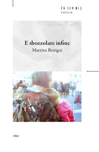 E sbozzolare infine - Librerie.coop