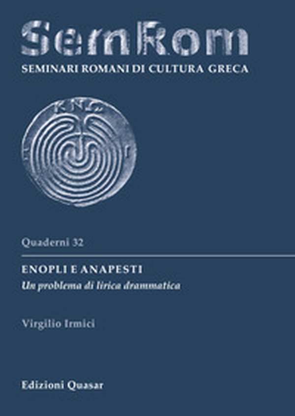 Enopli e anapesti. Un problema di lirica drammatica - Librerie.coop Enopli e anapesti. Un problema di lirica drammatica - Librerie.coop