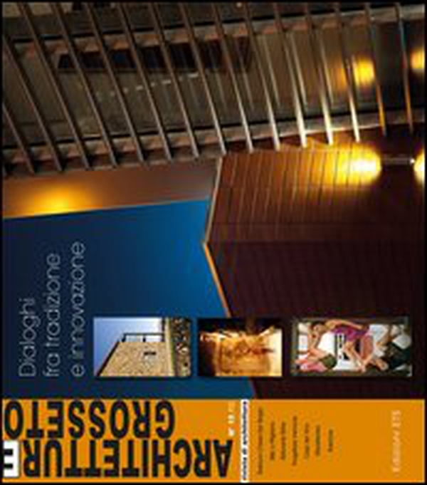 Architetture Grosseto - Vol. 15 - Librerie.coop Architetture Grosseto - Vol. 15 - Librerie.coop