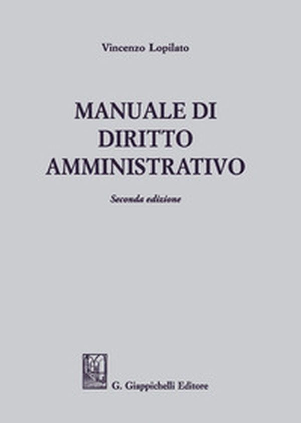 Manuale di diritto amministrativo - Librerie.coop Manuale di diritto amministrativo - Librerie.coop